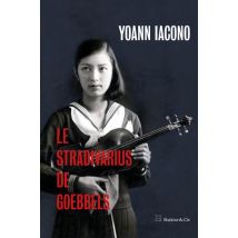 Le Stradivarius De Goebbels