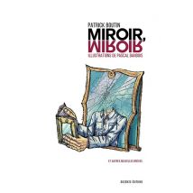 Miroir, Miroir