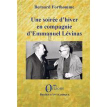Une Soirée D'Hiver En Compagnie D'Emmanuel Lévinas