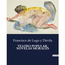 Teatro Popular, Novelas Morales