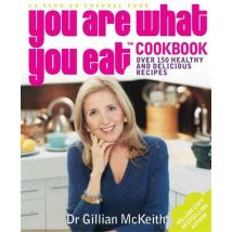 You Are What You Eat Cookbook