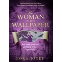 The Woman In The Wallpaper
