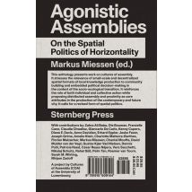 Agonistic Assemblies : On The Spatial Politics Of Horizontality