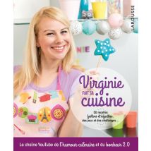 Virginie Fait Sa Cuisine - 50 Recettes Festives Et Déjantées, Des Jeux Et Des Challenges...