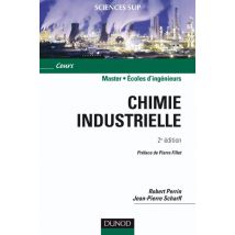 Chimie Industrielle (2e Édition)