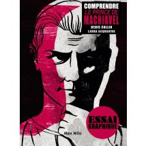 Comprendre Le Prince De Machiavel