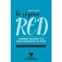 Le Régime Red - Comment Maigrir Vite Sans Reprendre De Poids