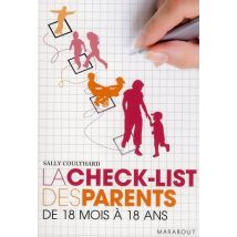 La Check-list Des Parents - De 18 Mois À 18 Ans