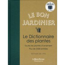 Le Bon Jardinier : Le Dictionnaire Des Plantes