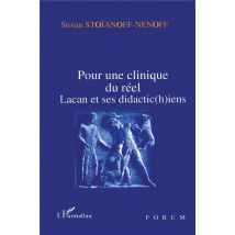 Pour Une Clinique Du Réel - Lacan Et Ses Didactic(h)ien