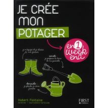 Je Cree Mon Potager En Un Week-end