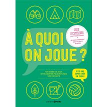 À Quoi On Joue ? Jeux D'Extérieur