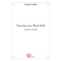 Tout Faire Avec Word 2010