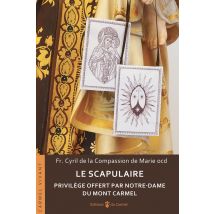 Le Scapulaire : Privilège Offert Par Notre-dame Du Mont Carmel