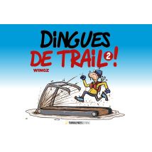 Dingues De Trail 2 !