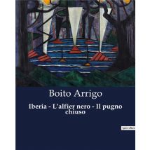 Iberia - L'Alfier Nero - Il Pugno Chiuso