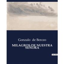 Milagros De Nuestra Senora