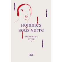 Hommes Sous Verre