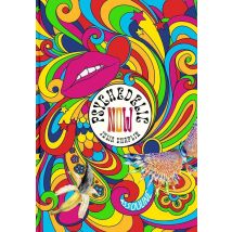 Psychedelic Now: A Collective Fantasy Of Hope