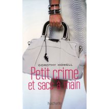 Petit Crime Et Sacs À Main