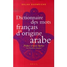 Dictionnaire Des Mots Français D'Origine Arabe