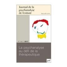 Journal De La Psychanalyse De L'Enfant : Journal De La Psychanlyse De L'Enfant N 1-2017