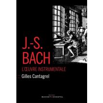 Jean-sébastien Bach - L'Oeuvre Instrumentale