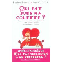 Qui Est Sous Ma Couette ? Vol 1