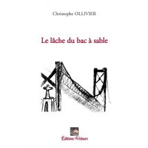 Le Lâche Du Bac À Sable