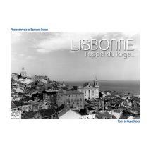 Lisbonne - L'Appel Du Large...