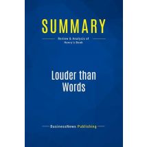 Summary: Louder Than Words : Review And Analysis Of Henry's Book