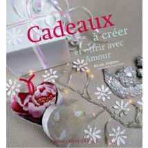 Cadeaux À Créer Et Offrir Avec Amour