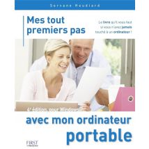 Mes Tout Premiers Pas Avec Mon Ordinateur Portable - 4ed Pour Windows 7