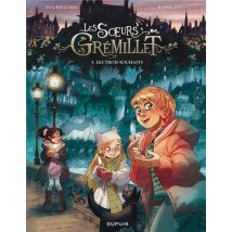 Les Soeurs Grémillet Tome 5 : Les Trois Souhaits