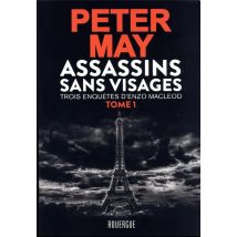 Assassins Sans Visages Tome 1 : Trois Enquêtes D'Enzo Macleod