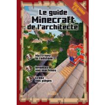 Le Guide Minecraft De L'Architecte