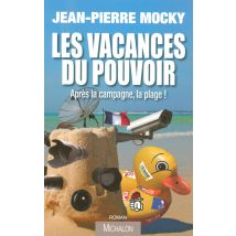 Les Vacances Du Pouvoir