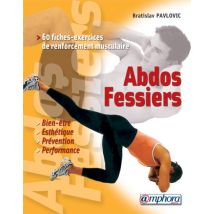 Abdos-fessiers - 60 Fiches-exercices De Renforcement Musculaire