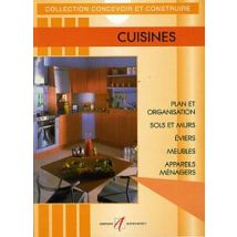 Cuisines Concevoir Une Cuisine, Sols Et Murs, Eviers Et Plomberie, Meubles Et Rangements, Appareils