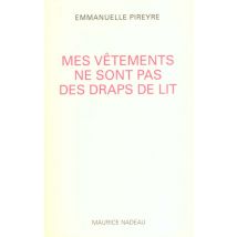 Mes Vêtements Ne Sont Pas Des Draps De Lit
