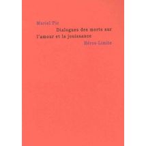 Dialogues Des Morts Sur L'Amour Et La Jouissance