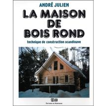 La Maison De Bois Rond - Technique De Construction Scandinave