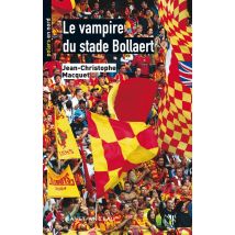 Le Vampire Du Stade Bollaert