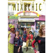 Mix&chic - Barbès - Château Rouge
