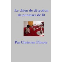 Le Chien De Détection Punaise De Lit