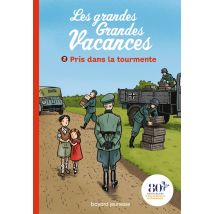 Les Grandes Grandes Vacances Tome 2 : Pris Dans La Tourmente