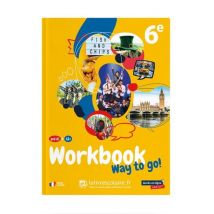 Way To Go! : Anglais - 6e - Workbook - Pré-a1>a1+