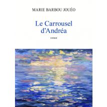 Le Carrousel D'Andréa