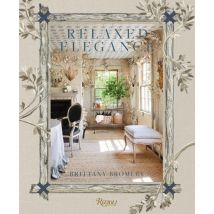 Relaxed Elegance : Rooms For Living Well