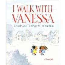 I Walk With Vanessa - A Story About A Simple Act Of Kindness